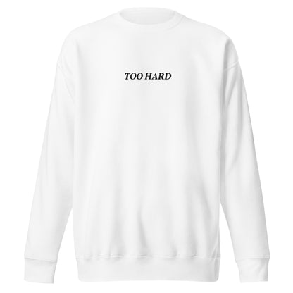 TOO HARD PULLOVER